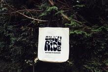 Load image into Gallery viewer, Enjoy the Ride Tote Bag
