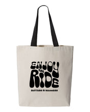 Load image into Gallery viewer, Enjoy the Ride Tote Bag
